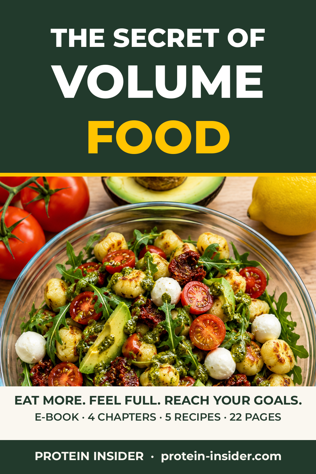 The Secret of Volume Food